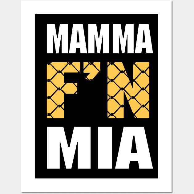 Mamma F'n Mia! Wall Art by FanBanterSTL